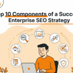 top-enterprise-seo-strategy-components